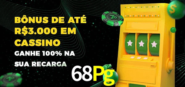 68Pg melhor bônus de depósito